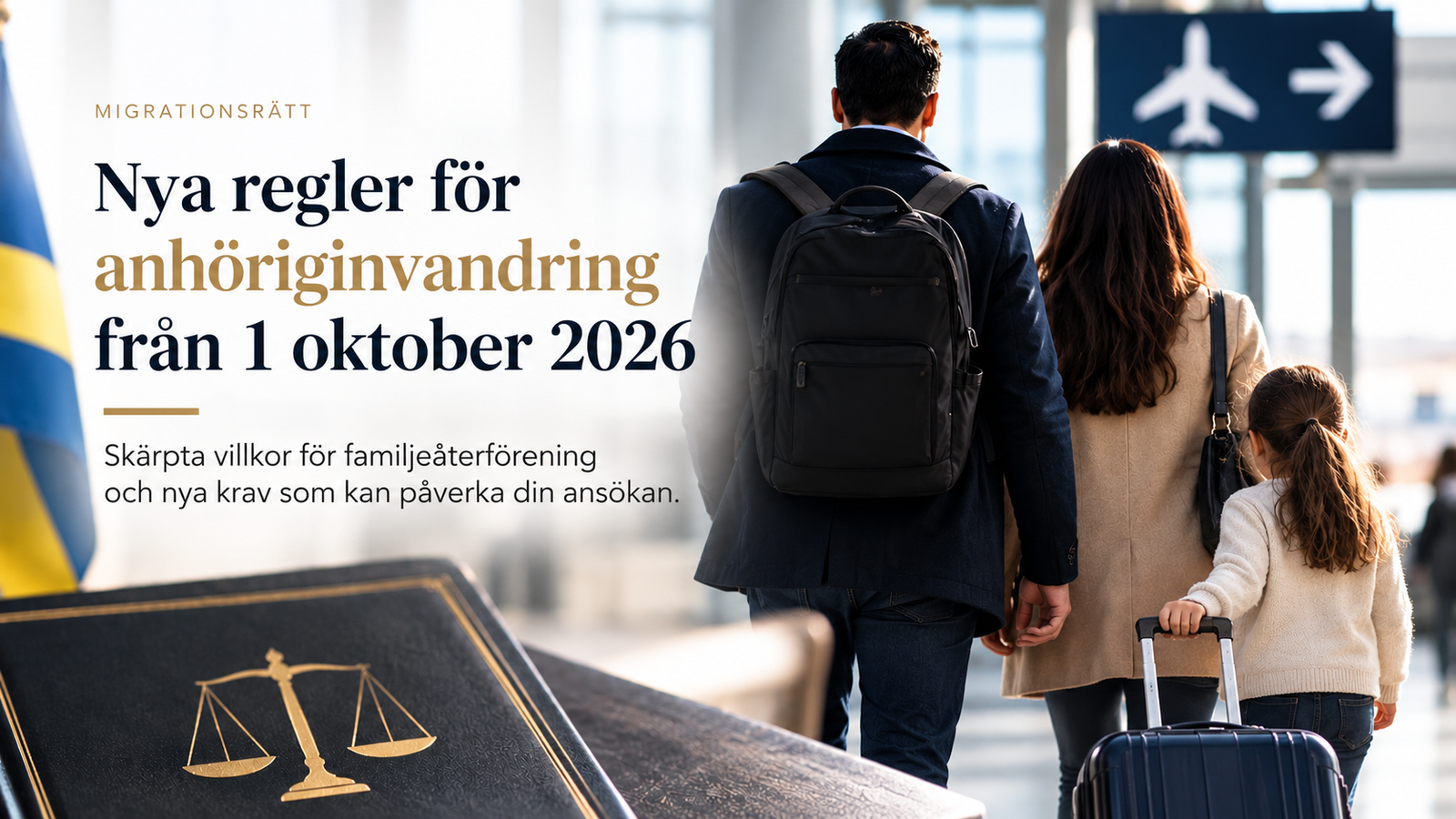 Nya regler för anhöriginvandring från 1 oktober 2026